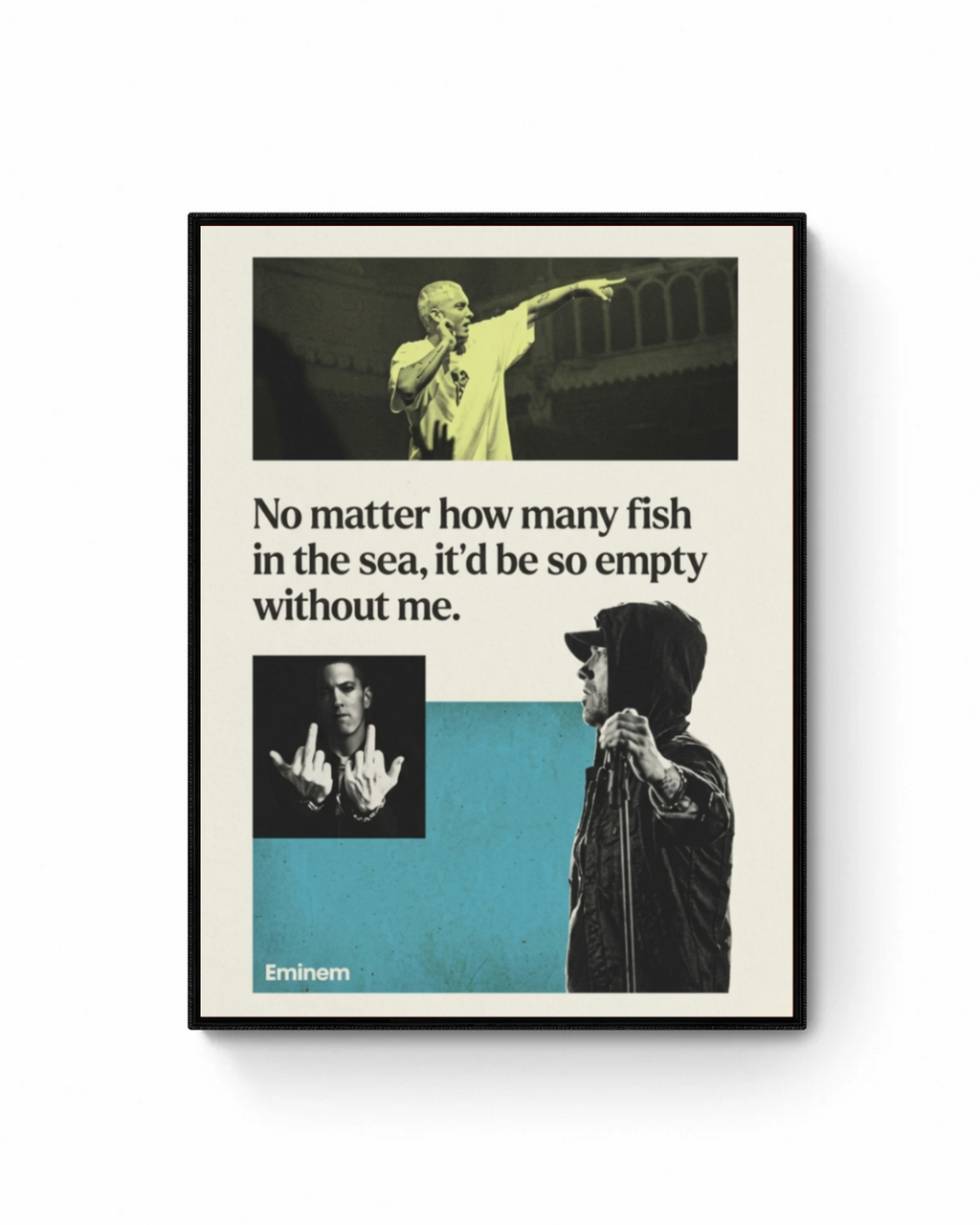 Eminem Without Me Quote Poster | Aesthetic Hip-Hop Wall Art for Room